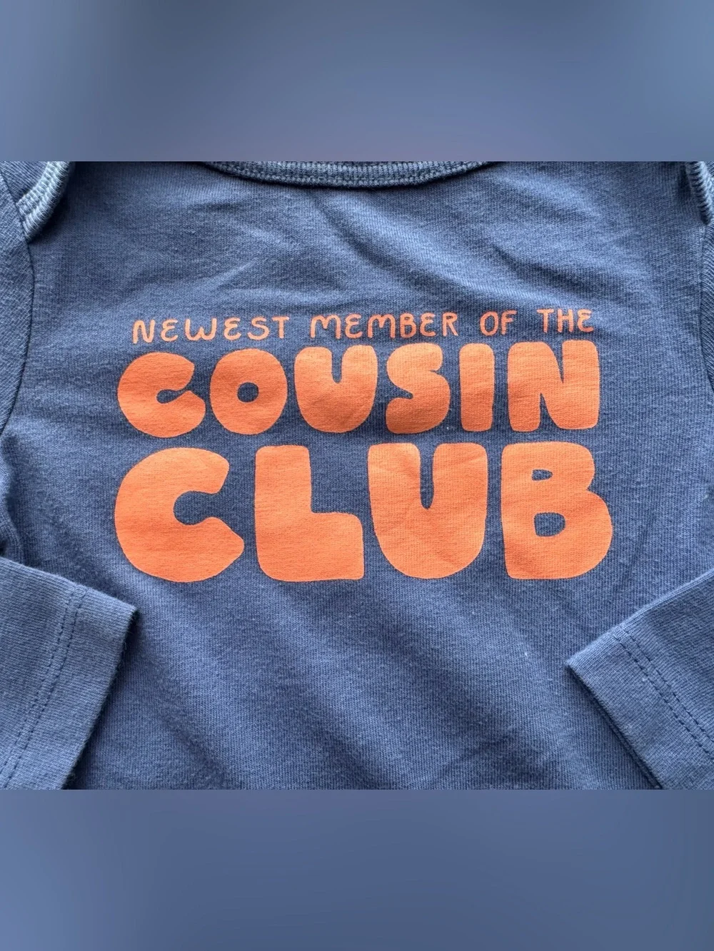 Cat & Jack Baby “Newest Member of the Cousin Club” Bodysuit 3-6M